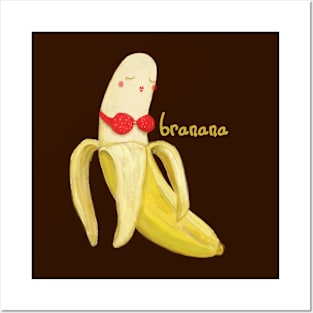 Cute Fruit Lovers Anthropomorphic Banana In A Bra -- BRANANA Posters and Art